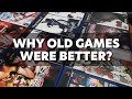 8 reasons why old games were better