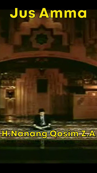 H.Nanang Qosim Z.A - Jus Amma #Shorts