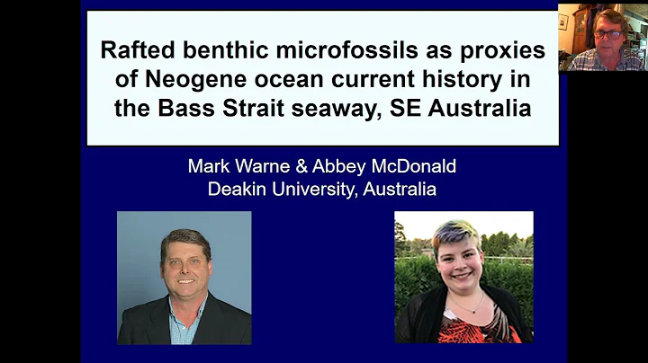 Mark Warne 'Rafted benthic microfossils as proxies...