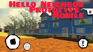 Hello Neighbor Prototype Mobile Fan Game Download