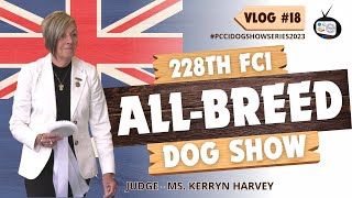 Vlog #18: 228th FCI All Breed Championship Dog Show by PHILIPPINE CANINE CLUB, INC. 259 views 1 year ago 13 minutes, 18 seconds