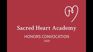 SHA Virtual Honors Convocation 2020