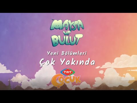 Maysa ve Bulut Yeni Bölümleri Çok Yakında TRT Çocuk'ta