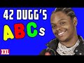 42 Dugg's ABCs