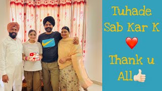 Tuhade Sab Kar K ❤️ Thank U All 😍 | Anmol Bhullar | Vlog