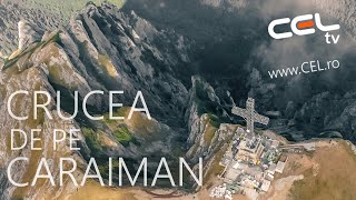 Crucea de pe Caraiman, Busteni, Bucegi drona | Romania | CEL.ro