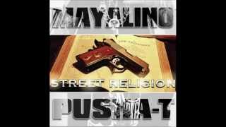 Watch Mayalino Street Religion Ft Pusha T video