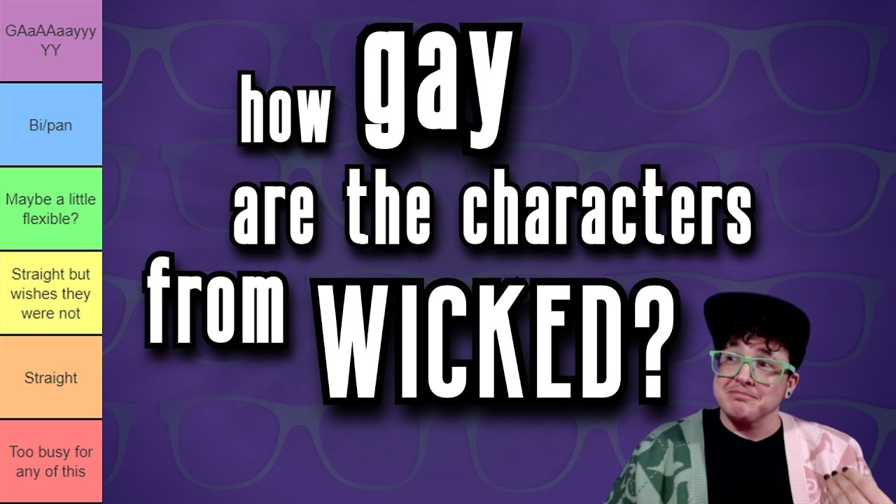 Ranking the characters of the Wicked movie based on how gay I think they are