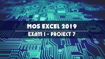MOS EXCEL 2019/365  - EXAM 1  - PROJECT 7  - Tin học Minh Long