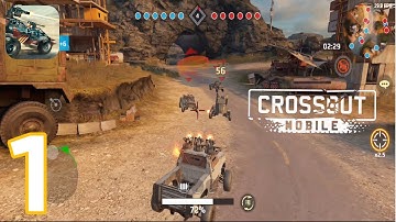 Crossout Mobile - PvP Action - Gameplay Walkthrough Part 1 - Intro/Tutorial (iOS, Android)