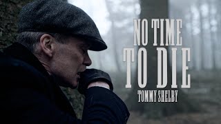 Tommy Shelby | No Time To Die | Peaky Blinders Resimi