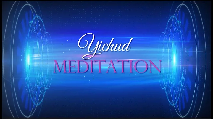 Yichud Meditation @miriamleahherma...