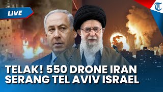 🔴LIVE UPDATE: TEL AVIV ISRAEL Diserang 550 Drone Iran Hingga Pakistan Bakal Jatuhkan Bom Nuklir