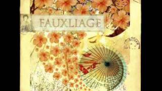 Video thumbnail of "Fauxliage - Someday The Wind"