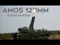 Amos 120mm amazing selfpropelled mortar with 26 rounds per minute