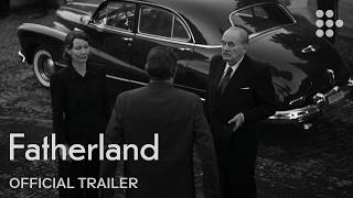 FATHERLAND | Official Trailer | This Fall