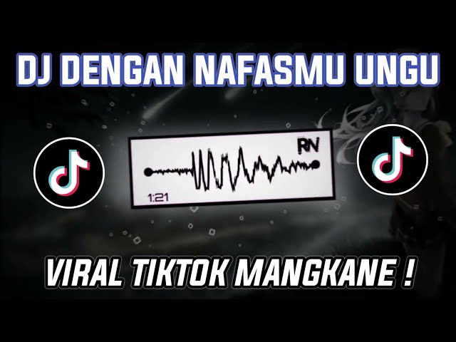 DJ DENGAN NAFASMU ( UNGU ) VIRAL TIKTOK FULL BASS TERBARU 2023 ( Ramdan Fvndy ) class=
