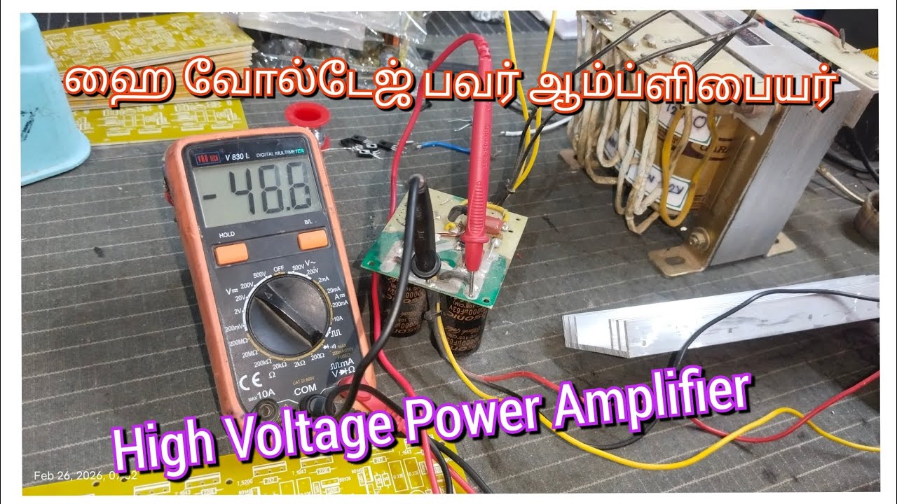 High Voltage #Power Amplifier/ #ஹை வோல்டேஜ் பவர் ஆம்ப்ளிபையர்🔥🔥🔥