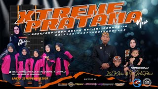 Download Lagu 🔴LIVE SINGA DANGDUT X-TREME PRATAMA NEW | PEMANGKU HAJAT BPK. MUKLISIN \u0026 IBU DEWI PATONAH MP3
