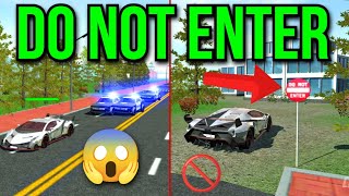 Do Not Enter this place in Car Simulator 2