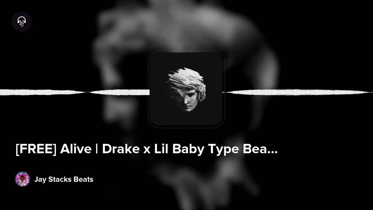 [FREE] Alive | Drake x Lil Baby Type Beat by Jay Stacks Beats