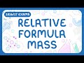 Understanding Relative Formula Mass and Percentage Composition