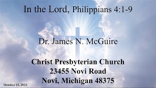 October 15 2023 Christ Presbyterian Church Novi MI by Christ Presbyterian Church Novi Michigan 14 views 7 months ago 31 minutes