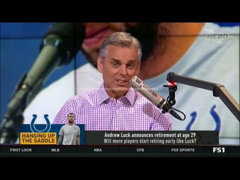 The HERD | Colin Cowherd REACT to Andrew Luck announces retirement at age 29?