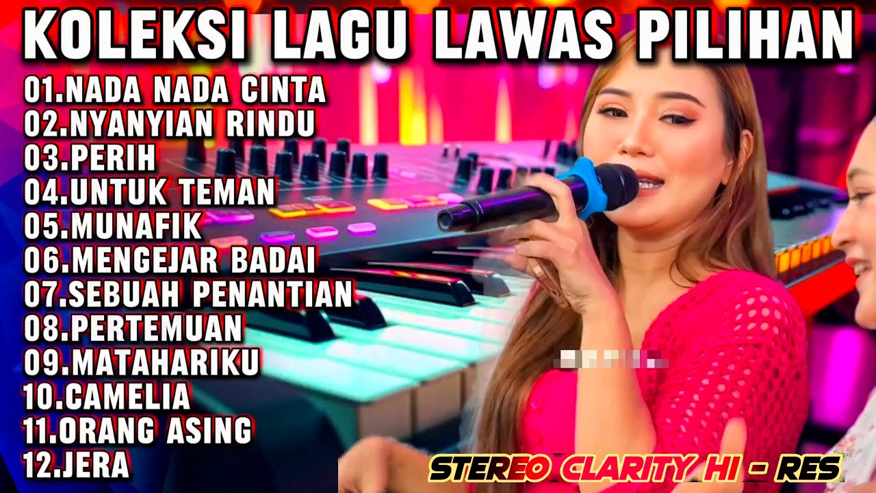 DANGDUT ORGEN TUNGGAL LAGU PILIHAN PERTEMUAN - KOLEKSI LAGU LAWAS PILIHAN TERLARIS DIHAJATAN ELEKTUN