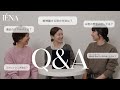 【Q&A】IÉNAスタッフ3人が質問にお答え!ファッション / コスメ / お仕事 / プライベートetc..