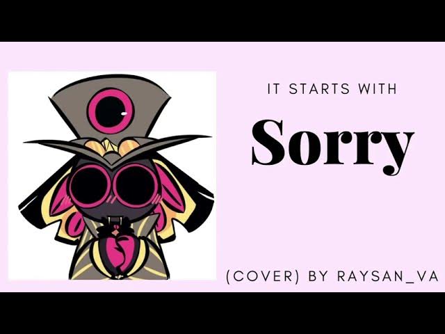It Starts With Sorry (cover)