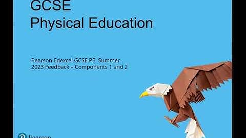 Pearson Edexcel GCSE PE: Feedback on Summer 2023 – Components 1 and 2