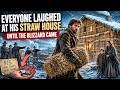 Everyone Laughed at His Straw House... Until the Blizzard Came