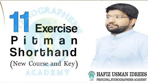 Pitman Shorthand New Course |Exercise No. 11 | Shorthand Dictation |45 WPM | Stenographers Academy |