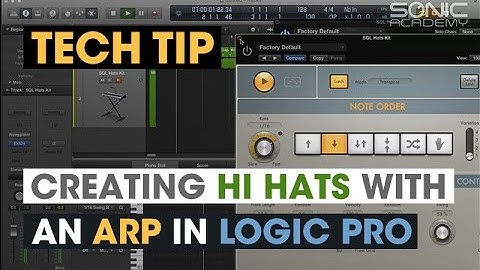 Tech Tip - Creating Hi Hats with an Arp in Logic Pro