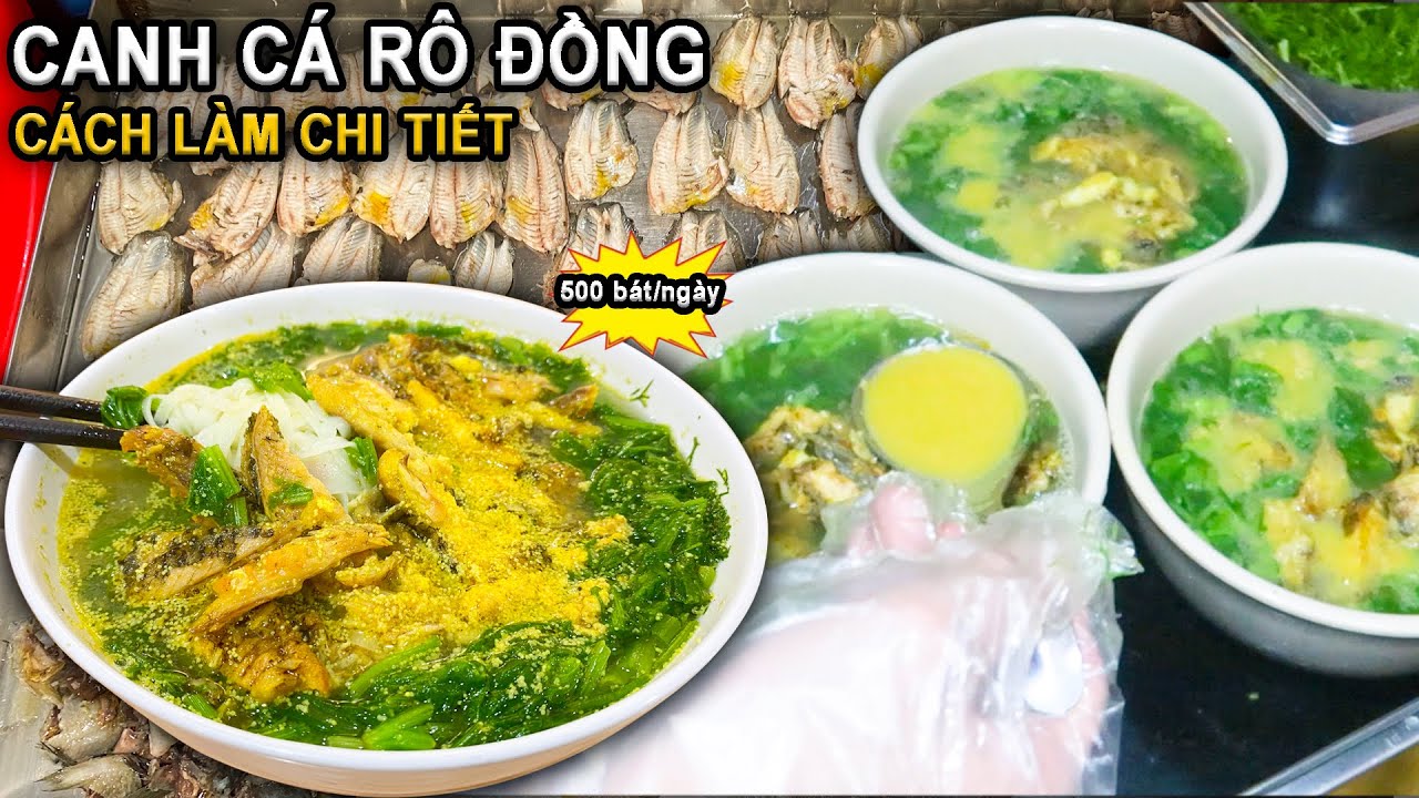 Canh Cá Rô Đồng Làm Theo Cách Này - Chủ Quán Buộc Phải Thuê Thêm Nhà Bên Cạnh Mới Đủ Chỗ Cho Khách