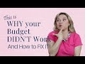 Top 3 Reasons Your Budget DID NOT WORK! | AND How to FIX IT