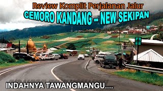 INDAH BANGET !!! Review Komplit Perjalanan dari Cemoro Kandang Menuju ke New Sekipan Tawangmangu