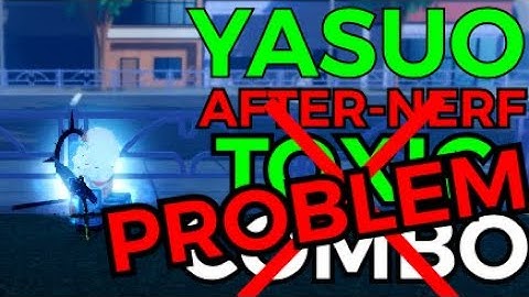 [AUT] Yasuo After-Nerf Problem