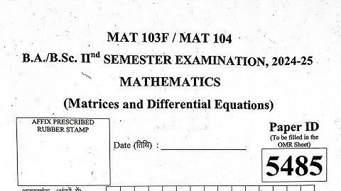 DDU university bsc mathematics 2nd semester question paper 2025 | MAT 103F/MAT104 Answer Key 2025