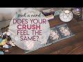 Does Your Crush Like You Back? | PICK A CARD