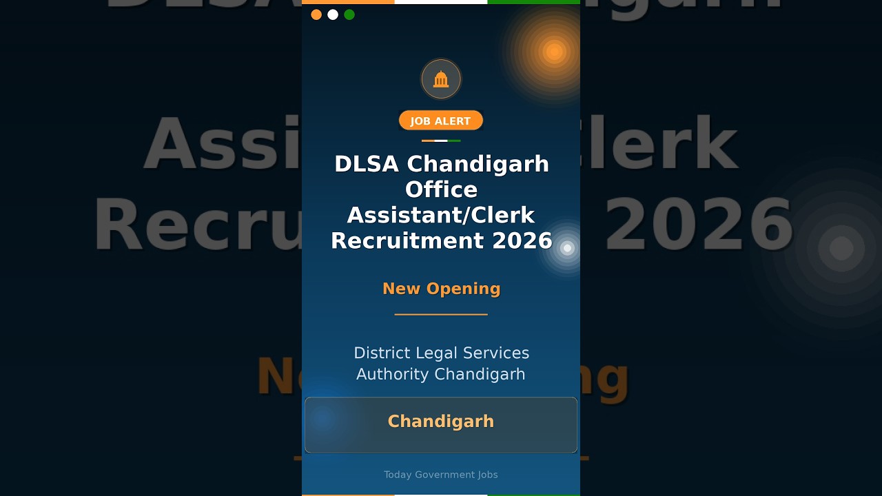 DLSA Chandigarh Office Assistant/Clerk Recruitment 2026