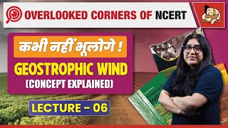 Revising Geostrophic Wind for UPSC Prelims 2024 | Geography NCERT | Sleepy Classes | UPSC CSE