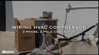 Wiring a 3-Phase HVAC Compressor with 3-Pole Contactor