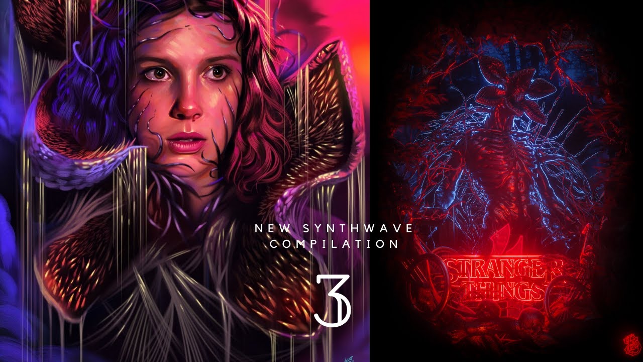 New Synthwave and retrowave compilation 3. Stranger things theme (2020)