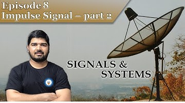Signals & Systems- Episode 8 (Impulse Signal Part-2)|GATE Online Preparation