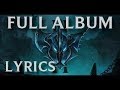 Pentakill - GRASP OF THE UNDYING - Lyrics [FULL ALBUM]