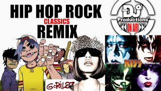 HIP HOP ROCK CLASSICS RMX   DJ PRODUCTIONS   GORILLAZ-KISS-BECK-BEASTY BOYS- CONTROL MACHETE-RUN DMC