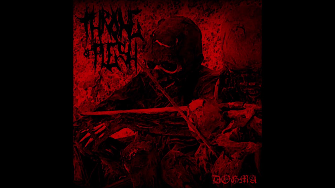 Throne of flesh - Dogma preview