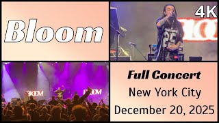 251220 Bloom - Full concert (8 songs) live @ Brooklyn Paramount, NYC 4K Fancam